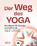 Herausgegeben vom Berufsverband der Yogalehrenden in Deutschland e. V. (BDYoga) - Der Weg des Yoga