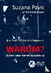 Pavic, Suzana, Hellmeier, Ed - Am Ende bleibt der Schmerz und die Frage WARUM?