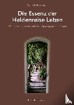 El-Nomany, Carina - Die Essenz der Heldenreise Leben