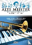 Kanefzky, Franz - Alte Meister für Posaune und Klavier/Orgel