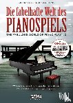 Schmidauer-König, Johannes - Die fabelhafte Welt des Pianospiels