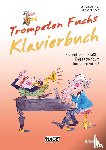 Dünser, Stefan, Koch, Michael - Trompeten Fuchs 2 - Klavier Begleitbuch