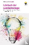Brock, Thomas, Groteklaes, Michael, Mischke, Peter, Strehmel, Bernd - Lehrbuch der Lacktechnologie