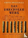 Spannagel, Fritz - Das Drechslerwerk