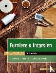Fiwek, Wolfgang - Furniere & Intarsien