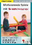 Tille-Koch, Jürgen, Stolz, Ulrike - Boomwhackers - Motivierende Spiele für KiGa & Vorschule