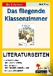  - Das fliegende Klassenzimmer / Literaturseiten