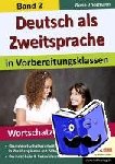 Thormann, Rena - Deutsch als Zweitsprache 2 in Vorbereitungsklassen - Band 2: Wortschatztraining Teil 1