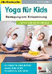 Sewöster, Elke - Yoga für Kids