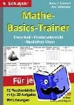  - Mathe-Basics-Trainer / 6. Schuljahr Für jeden Tag!