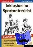Lütgeharm, Rudi - Inklusion im Sportunterricht. Anspruch und Möglichkeiten - Anspruch und Möglichkeiten