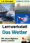  - Lernwerkstatt - Das Wetter