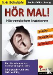  - Hör mal! - Hörverstehen trainieren 5. - 6. Schuljahr