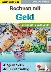  - Mathe ganz praktisch - 'Rechnen mit Geld' Grundschule