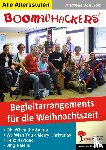 Hoff, Andreas von - Boomwhackers-Begleitarrangements für die Weihnachtszeit - Klassenmusizieren leicht gemacht