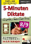 Kraus, Stefanie - Fünf-Minuten-Diktate / 8./9. Schuljahr zum gezielten Rechtschreibtraining