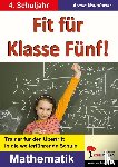  - Fit für Klasse Fünf! - Mathematik