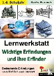 Rosenwald, Gabriela - LERNWERKSTATT WICHTIGE ERFINDUNGEN UND I