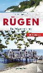 Fuß, Hans-Jürgen - Rügen - Ein Wanderführer