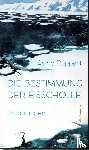 Ruppert, Astrid - Die Bestimmung der Eisscholle