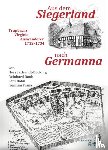 Schmidt-Böcking, Horst, Daub, Reinhard, Bohn, Lars, Frank, Joachim - Aus dem Siegerland nach Germanna