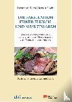 Koch, Hermann, Fuchs, Martin - Die Fabrikation feiner Fleisch- und Wurstwaren