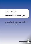 Ropohl, Günter - Allgemeine Technologie : eine Systemtheorie der Technik