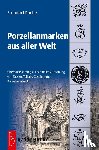 Poche, Emanuel - Porzellanmarken aus aller Welt