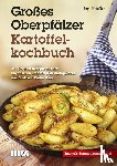 Häußler, Inge - Großes Oberpfälzer Kartoffelkochbuch