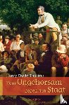 Thoreau, Henry David - Vom Ungehorsam gegen den Staat / Vom Gehen durch die Natur
