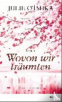 Otsuka, Julie - Wovon wir träumten