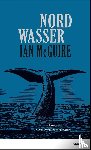 Mcguire, Ian - Nordwasser