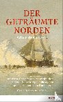 Kluyver, Adwin de - Der geträumte Norden