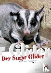 Puschmann, Peter - Der Sugar Glider