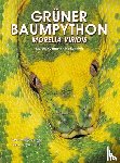 Hoffmann, Marcel, Motz, Markus - Grüner Baumpython