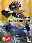 Schmidt, Thomas - Entdecke die Rabenvögel