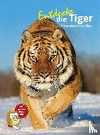 Wilms, Thomas, Wilms, Agnes - Entdecke die Tiger