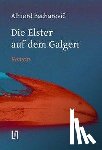 Bacharevic, Alhierd - Die Elster auf dem Galgen