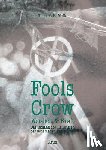 Mails, Thomas E., Crow, Fools - Fools Crow