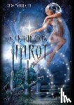 Marchetti, Ciro, ReFalo, Leisa - Das Traumerbe-Tarot