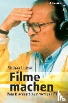Lumet, Sidney - Filme machen