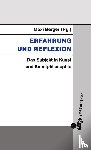  - Erfahrung und Reflexion