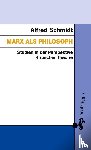 Schmidt, Alfred - Marx als Philosoph