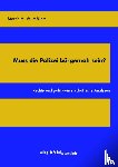 Möllers, Martin H. W. - Muss die Polizei bürgernah sein?