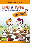 Lengwenus, Björn, Hilbert, Jörg - Fritz&Fertig Schach-Arbeitsheft für Lehrer