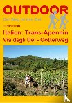 Retterath, Ingrid - Italien: Trans-Apennin Via degli Dei - Götterweg