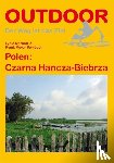 Marhoff, Lydia, Meyer-Fembach, Frank - Polen: Czarna Hancza-Biebrza