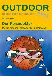 Rose, Walter - Der Reisedoktor