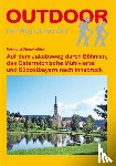 Dippelreither, Reinhard - Auf dem Jakobsweg durch Böhmen, das Österreichische Mühlviertel und Südostbayern nach Innsbruck