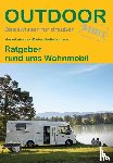 Großelohmann, Marie-Luise, Großelohmann, Dieter - Ratgeber rund ums Wohnmobil